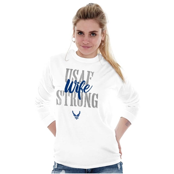 US Air Force USAF Strong Wife Women's Long Sleeve T Shirt Brisco Brands S