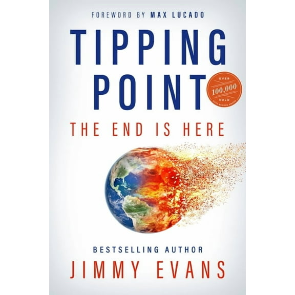 Tipping Point: The End Is Here, (Paperback)