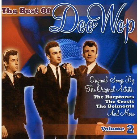 The Best Of Doo Wop, Vol. 2 (The Best Of Doo Wop)