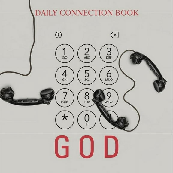 Dialing God: Daily Connection Book, (Paperback)