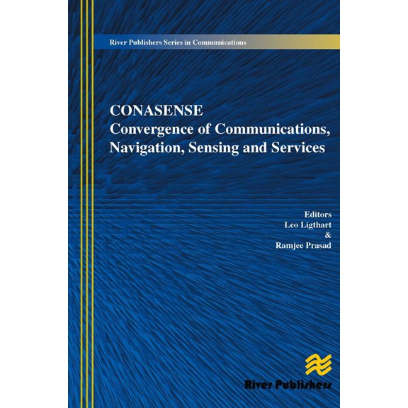 Communications, Navigation, Sensing and Services (CONASENSE), (Hardcover)