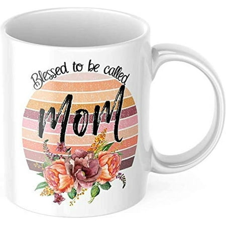 

Blessed to be Called Mom Coffee Mug Mother s Day Gift Idea Funny Cute Motivation Inspiration 11-ounce White Ceramic Novelty Tea Cup CMP00230