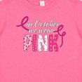 thumbnail image 4 of Inktastic In October We Wear Pink Breast Cancer Awareness Patterns Boys or Girls Baby T-Shirt, 4 of 5