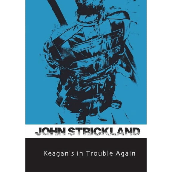 Keagan's in Trouble Again, (Paperback)