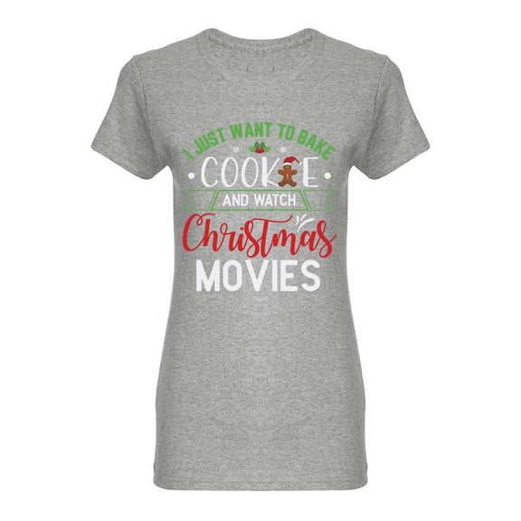 I Just Want To Bake Shaped T-Shirt Women -Image by Shutterstock, Female x-Large