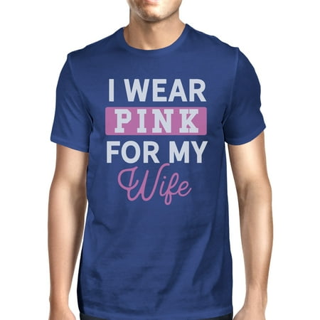 I Wear Pink For My Wife Mens Breast Cancer Support Graphic Tee