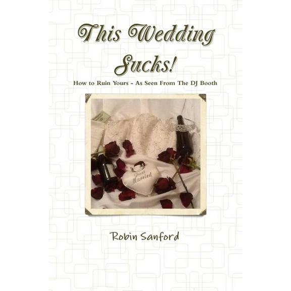 This Wedding Sucks!, (Paperback)