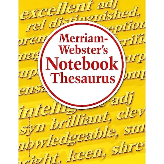 Pre-Owned Merriam-Websters Notebook Thesaurus - Designed for Students - Fits in a 3-ring Binder, 9780877796718, 0877796718, Paperback, 1 edition