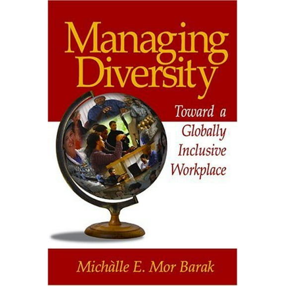 Pre-Owned Managing Diversity : Toward a Globally Inclusive Workplace (Paperback) 9780761927730