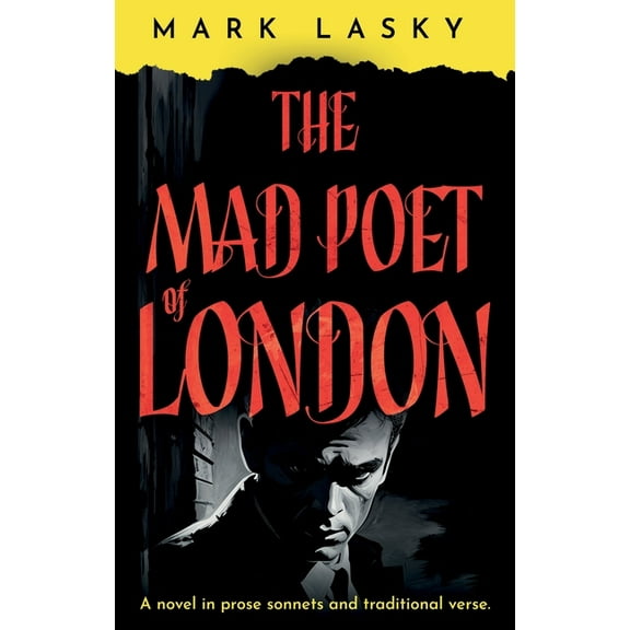 The Mad Poet of London, (Paperback)