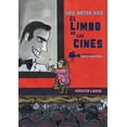 thumbnail image 1 of Libro Limbo De Los Cines, El. Premio Cervantes 2023 Tapa Dura, Autor Luis Mateourberuaga Diez, Editorial Nordica, 1 of 2