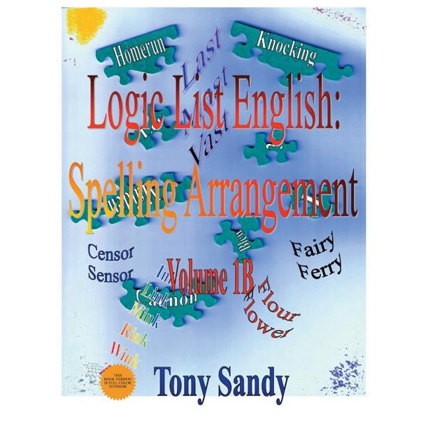 Logic List English Logic List English Spelling Arrangement Vol 1B