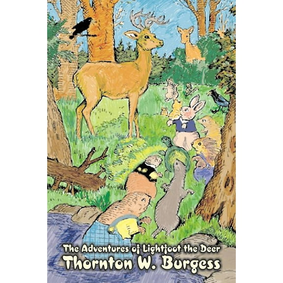 The Adventures of Lightfoot the Deer