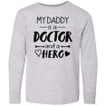 thumbnail image 3 of Inktastic My Daddy is a Doctor and a Hero Long Sleeve Youth T-Shirt, 3 of 5