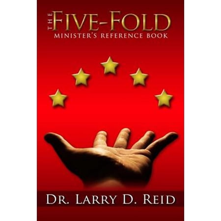 Pre-Owned The Five-Fold Minister s Reference Book (Paperback) 1105312348 9781105312342