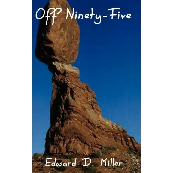 Off Ninety-Five, (Hardcover)