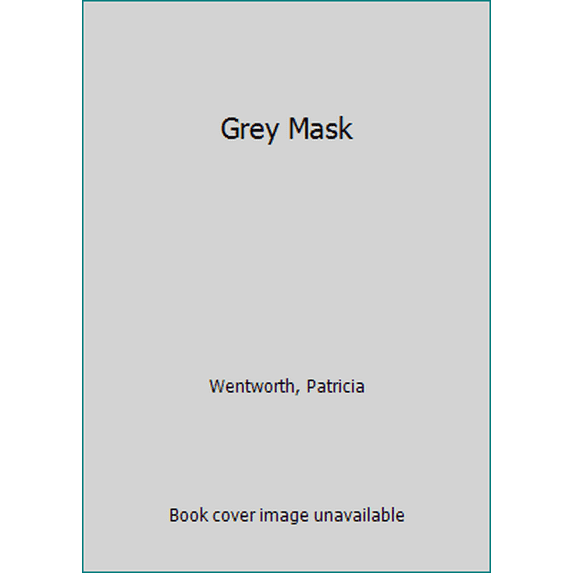 Pre-Owned Grey Mask (Unknown) 0446301353 9780446301350