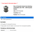 thumbnail image 2 of Rear At Knuckle Control Arm Bushing - Compatible with 1996 - 2000 Hyundai Elantra 1997 1998 1999, 2 of 2
