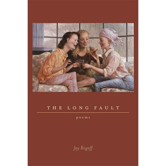 The Long Fault: Poems, (Paperback)