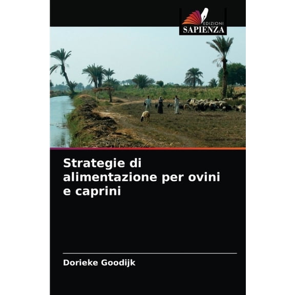 Strategie di alimentazione per ovini e caprini (Paperback)