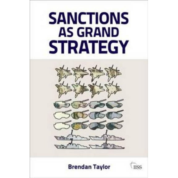 Adelphi Sanctions as Grand Strategy, (Paperback)