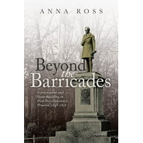 Beyond the Barricades: Government and State-Building in Post-Revolutionary Prussia, 1848-1858, (Hardcover)