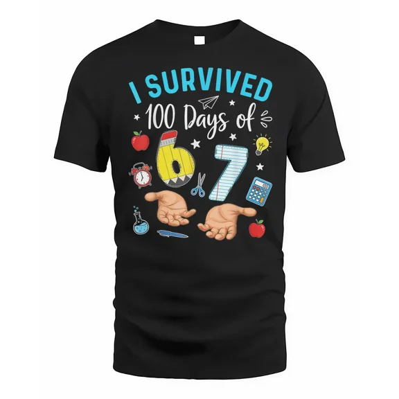 I Survived 100 Days of 67 Funny 6 7 Meme 100th Day of School Shirt