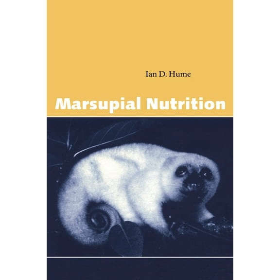 Marsupial Nutrition, (Paperback)