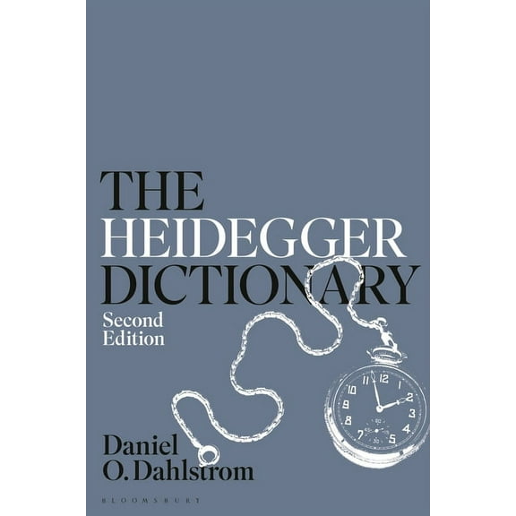 Bloomsbury Philosophy Dictionaries The Heidegger Dictionary, (Hardcover)