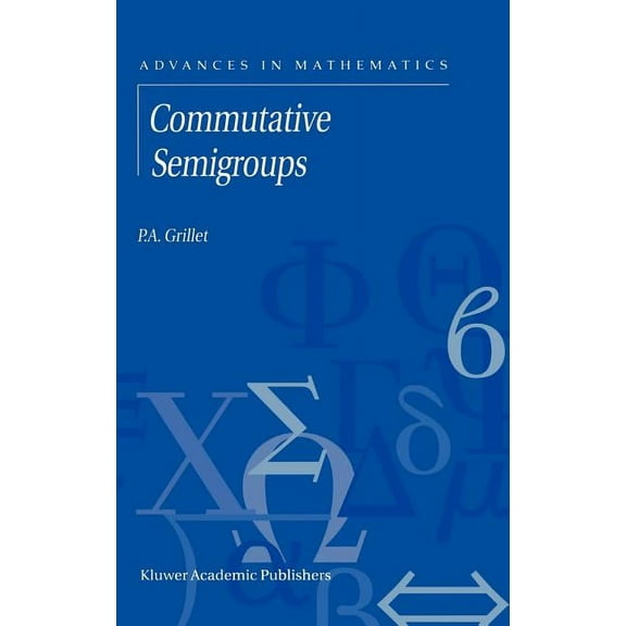 Advances in Mathematics Commutative Semigroups, Book 2, (Hardcover)