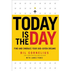 Pre-Owned Today Is the Day: Find and Embrace Your God-Given Dream, 9780801015243, 0801015243, Hardcover,