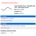 thumbnail image 2 of Front Left Brake Hose - Compatible with 1995 - 2004 Toyota Tacoma 1996 1997 1998 1999 2000 2001 2002 2003, 2 of 2