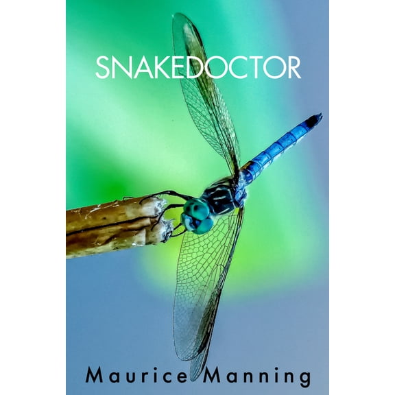 Snakedoctor, (Paperback)