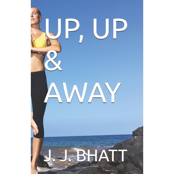 Up, Up & Away, (Paperback)