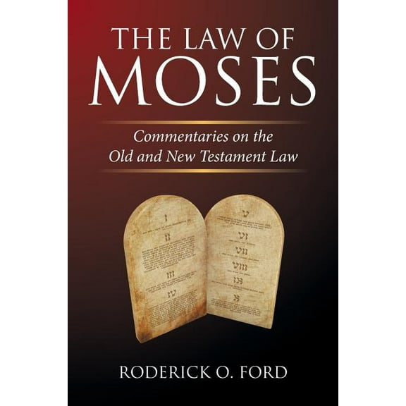 The Law of Moses (Paperback)