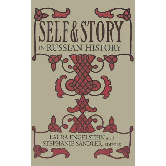 Self and Story in Russian History, (Hardcover)