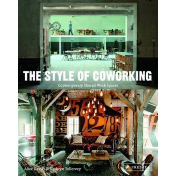 Pre-Owned The Style of Coworking: Contemporary Shared Workspaces, 9783791348575, 3791348574, Paperback,