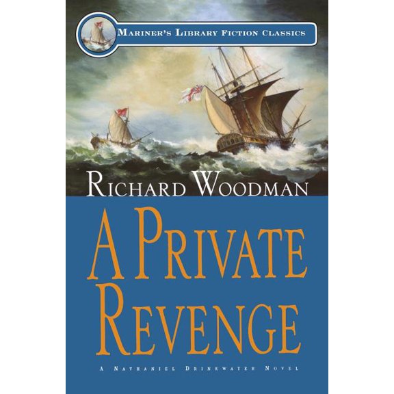 Nathaniel Drinkwater Novels A Private Revenge: #9 A Nathaniel Drinkwater Novel, Book 9, (Paperback)