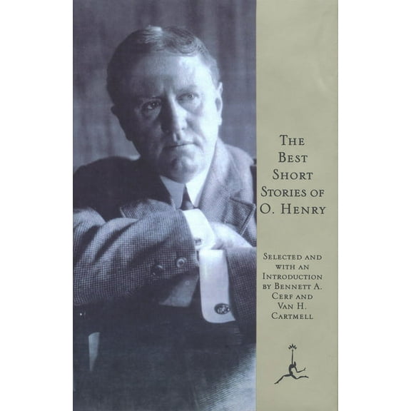 Modern Library (Hardcover) The Best Short Stories of O. Henry, (Hardcover)