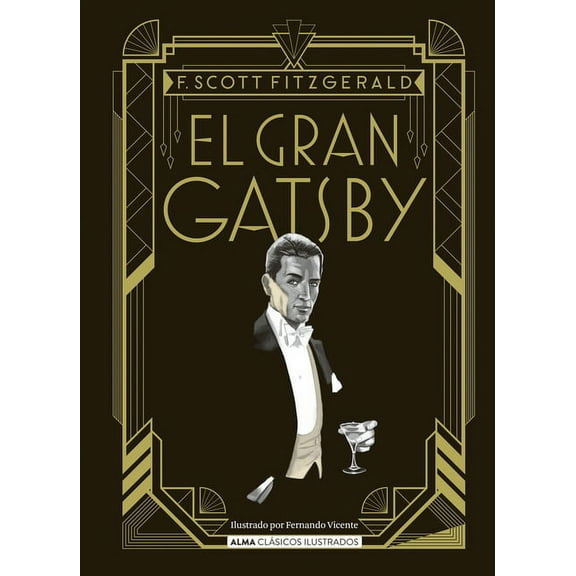 Clásicos Ilustrados El Gran Gatsby, (Hardcover)