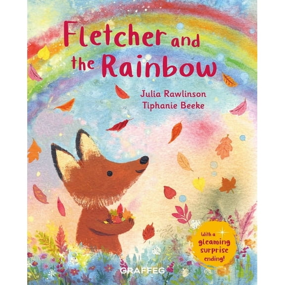 Fletcher's Four Seasons Fletcher and the Rainbow, (Paperback)