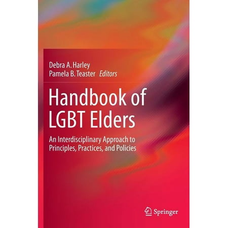 UPC: 9783319036229 | Handbook of Lgbt Elders: An Interdisciplinary Approach to Principles  Practices  and Policies (Hardcover)