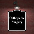 thumbnail image 2 of Orthopedic Surgery BLACK Aluminum Composite Sign 15''x18'', 2 of 9