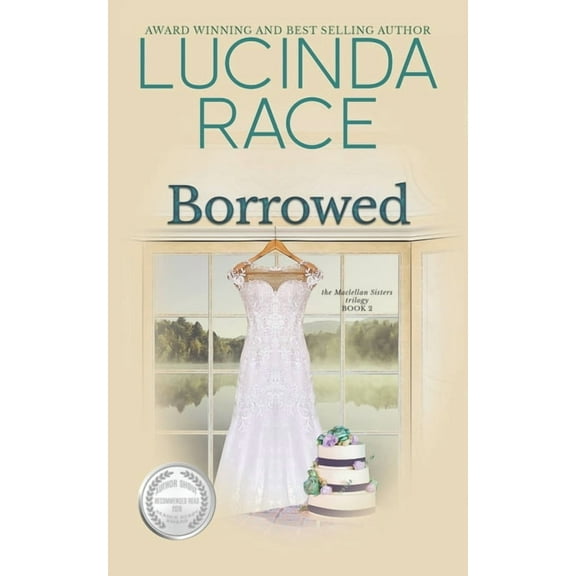 Borrowed: A Clean Small Town Romance, (Paperback)