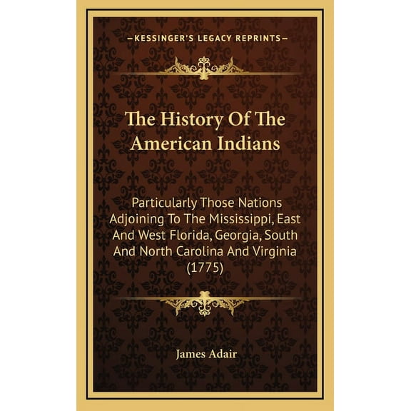 The History Of The American Indians (Hardcover)