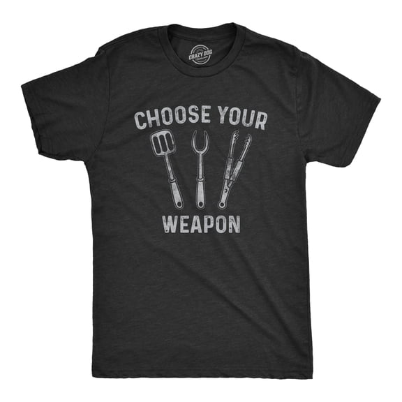 Mens Choose Your Weapon T Shirt Funny Grill Utensils Backyard BBQ Cookout Fathers Day Tee Graphic Tees