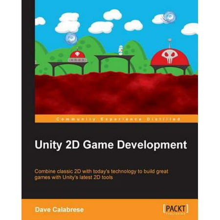 Unity 2D Game Development - eBook