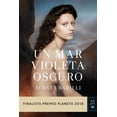 thumbnail image 1 of Libro Un Mar Violeta Oscuro Tapa Blanda, Autor Ayanta Barilli, Editorial Booket Mexico, 1 of 2
