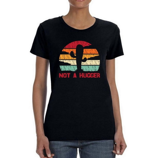 Playera Para Mujer - No Soy Alguien De Abrazos Smartprints T-shirt