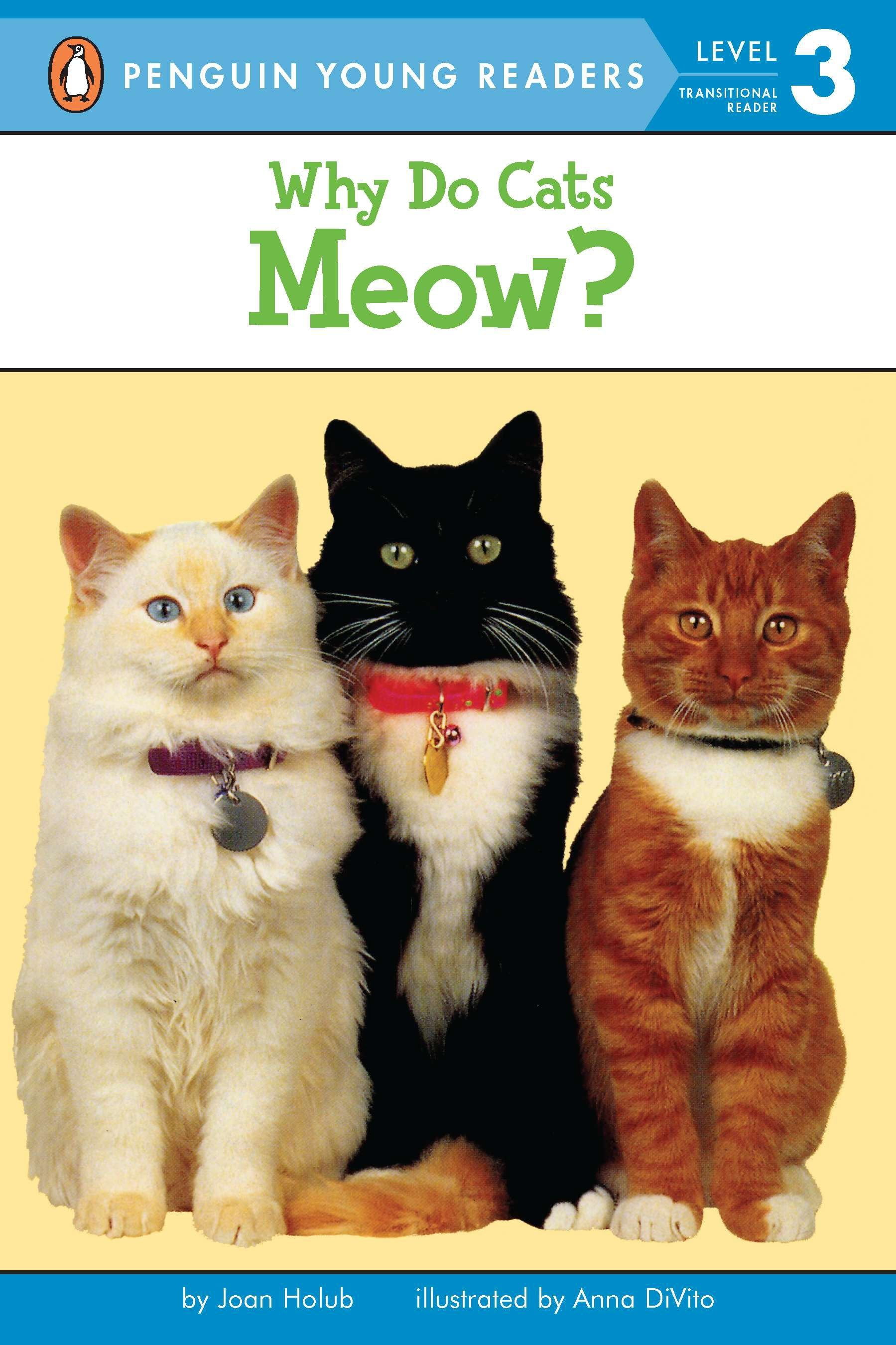 Why Do Cats Meow? (Paperback)